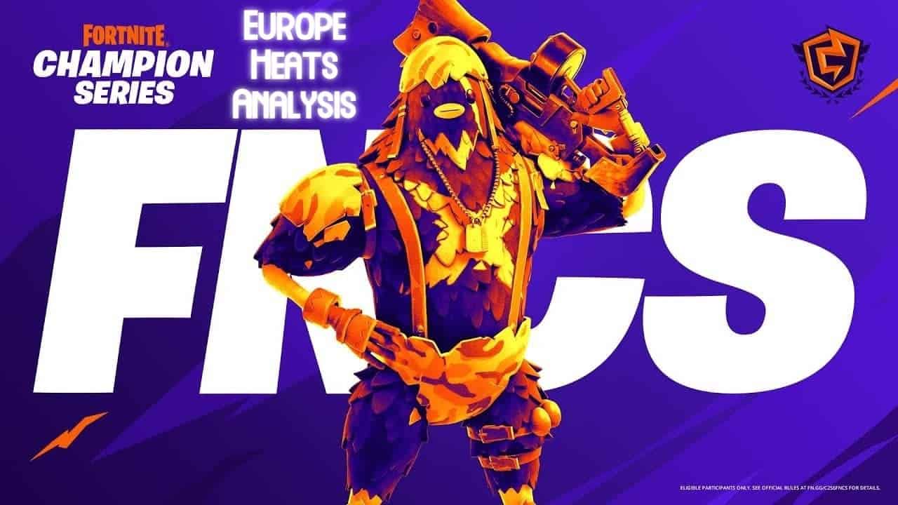 Fortnite FNCS Season 6: Europe Heats & Preview